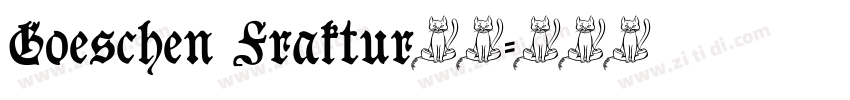 Goeschen Fraktur字体字体转换